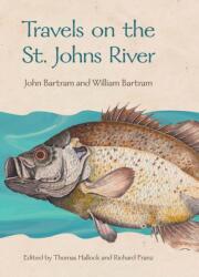 Travels on the St. Johns River (ISBN: 9780813062259)