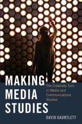 Making Media Studies (ISBN: 9781433123344)