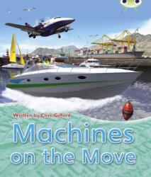 BC NF Brown A/3C Machines on the Move (ISBN: 9780435075798)