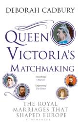 Queen Victoria's Matchmaking (ISBN: 9781408852910)