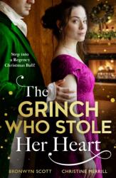 The Grinch Who Stole Her Heart (ISBN: 9780263419238)