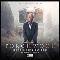 Torchwood #33 Dead Man's Switch (ISBN: 9781787037007)