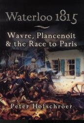 Waterloo 1815 (ISBN: 9781844151769)