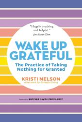 Wake Up Grateful (ISBN: 9781635866643)
