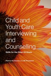 Child and Youth Care Interviewing and Counselling (ISBN: 9781773384894)
