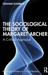 The Sociological Theory of Margaret Archer (ISBN: 9781041011538)
