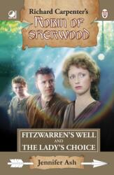 Robin of Sherwood - Fitzwarren's Well & The Lady's Choice (ISBN: 9780722355961)