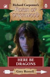 Robin of Sherwood - Here Be Dragons (ISBN: 9780722355589)