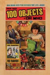 100 Objects of Doctor Who (ISBN: 9780722353899)