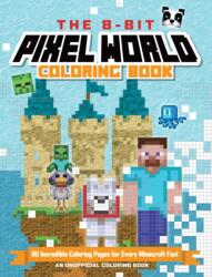 The 8-Bit Pixel World Coloring Book (ISBN: 9798881605735)