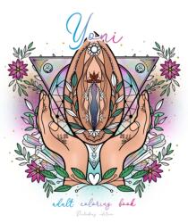 YONI - Vulva Coloring Book (ISBN: 9783690284462)