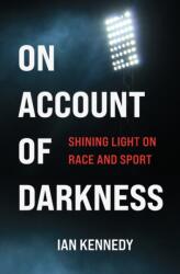 On Account of Darkness (ISBN: 9781990160103)