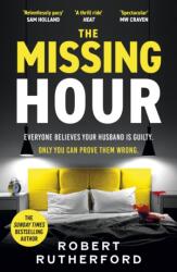 The Missing Hour (ISBN: 9781399726481)