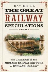 The Great Railway Speculations (ISBN: 9781781559420)