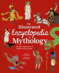 The Illustrated Encyclopedia of Mythology (ISBN: 9781398847866)