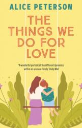 The Things We Do For Love (ISBN: 9781835012062)