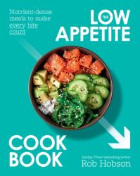 The Low Appetite Cookbook (ISBN: 9780008783167)