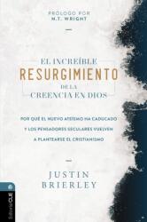El increible resurgimiento de la creencia en Dios (ISBN: 9788419779908)