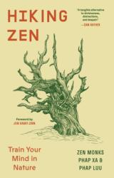 Hiking Zen (ISBN: 9780984627141)