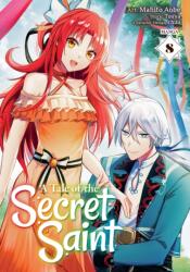 A Tale of the Secret Saint (Manga) Vol. 8 (ISBN: 9798891608641)