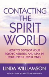 Contacting The Spirit World (ISBN: 9780749940034)