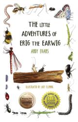 The Little Adventures of Erig the Earwig (ISBN: 9781803818979)
