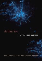 Into the Hush (ISBN: 9781556597145)
