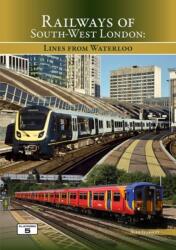 Railways of South West London (ISBN: 9781915984197)