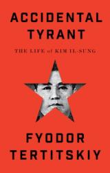 Accidental Tyrant (ISBN: 9781911723547)