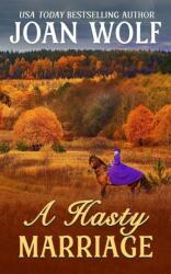 A Hasty Marriage (ISBN: 9798888602133)