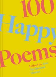 100 de poezii fericite (ISBN: 9781849948869)