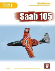 SAAB 105 - Andrzej M. Olejniczak (ISBN: 9788367227421)