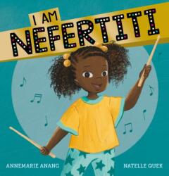 I Am Nefertiti (ISBN: 9781912923311)