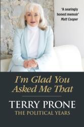 I'm Glad You Asked Me That (ISBN: 9781786052728)