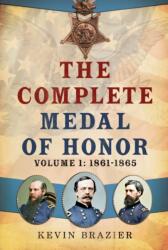 The Complete Medal of Honor (ISBN: 9781781559369)