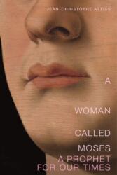 A Woman Called Moses (ISBN: 9781788736398)