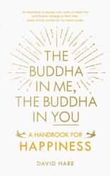 The Buddha in Me, The Buddha in You (ISBN: 9781846044953)