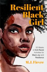 Resilient Black Girl (ISBN: 9781642508000)