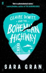 Claire DeWitt and the Bohemian Highway (ISBN: 9780571259243)