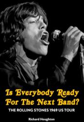 Is Everybody Ready For The Next Band? (ISBN: 9781915858566)