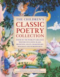 The Children's Classic Poetry Collection (ISBN: 9781861478931)