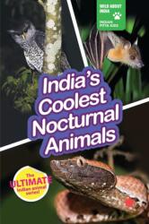 India's Coolest Nocturnal Animals (ISBN: 9789353453824)