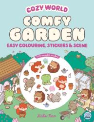 Cozy World Comfy Garden: Easy Colouring and Sticker Scene for Teens, Young Adults and Adults (ISBN: 9781836161691)
