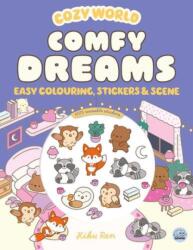 Cozy World Comfy Dreams: Easy Colouring and Sticker Scene for Teens, Young Adults and Adults (ISBN: 9781836161684)