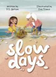 Slow Days (ISBN: 9781836285236)