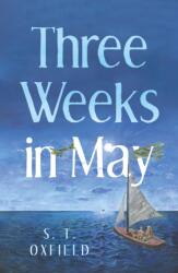 Three Weeks in May (ISBN: 9781836285137)