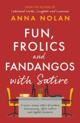 Fun, Frolics and Fandangos with Satire (ISBN: 9781835743461)