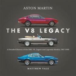 Aston Martin: the V8 Legacy (ISBN: 9781836440116)
