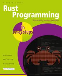 Rust Programming in easy steps (ISBN: 9781787910348)