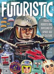Futuristic (ISBN: 9781605491271)